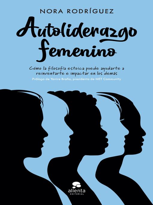 Title details for Autoliderazgo femenino by Nora Rodríguez - Available